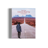 The Great American Road Trip - Roam the Roads From Cost to Cost
